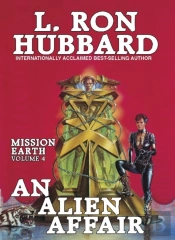 Mission Earth 4, An Alien Affair