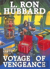 Mission Earth 7, Voyage Of Vengeance