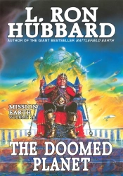 Mission Earth Volume 10: The Doomed Planet