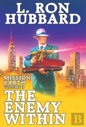 Mission Earth Volume 3: The Enemy Within