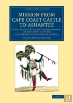 Bertrand.pt - Mission From Cape Coast Castle To Ashantee