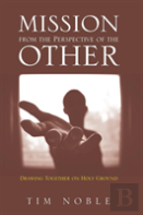Mission From The Perspective Of The Other