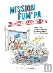 Mission Fum'Pa : Objectif Zéro Tabac