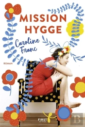 Mission Hygge