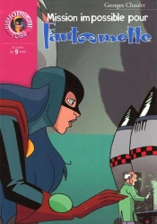 Mission Impossible Pour Fantômette