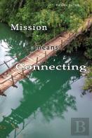 Mission Means Connecting