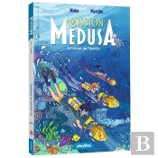 Mission Médusa Tome 2 : Le Mystérieux Naufrage