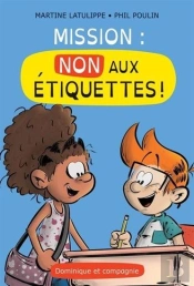 Mission. Non Aux Etiquettes !
