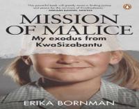 Mission Of Malice
