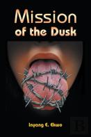 Mission Of The Dusk
