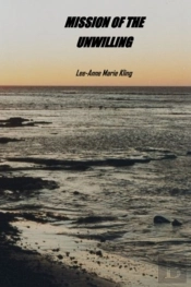 Mission Of The Unwilling