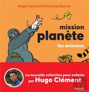 Mission Planète Tome 1 : Les Animaux