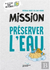Mission Préserver L'Eau