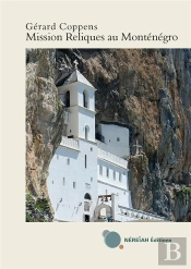 Mission Reliques Au Montenegro