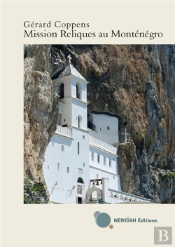 Bertrand.pt - Mission Reliques Au Montenegro