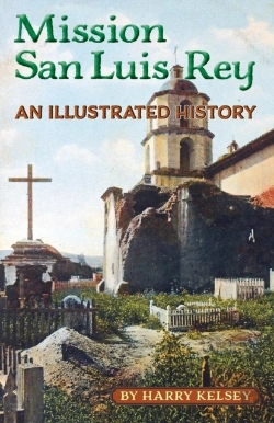 Bertrand.pt - Mission San Luis Rey - An Illustrated History