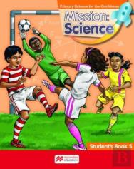 Mission: Science Student'S Book 5