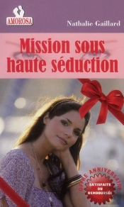 Mission Sous Haute Séduction