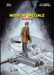 Mission Speciale ; Nemesis