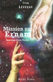 Mission Sur Ernam ; Sauvetage D'Une Planète