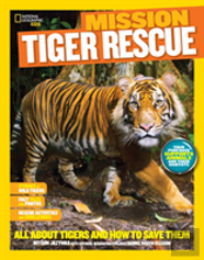 Mission: Tiger Rescue