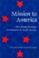 Mission To America