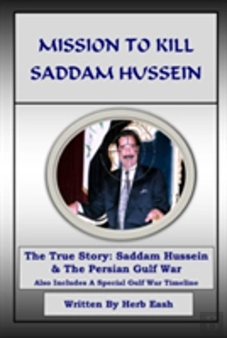 Bertrand.pt - Mission To Kill Saddam Hussein