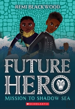Bertrand.pt - Mission To Shadow Sea (Future Hero #2)