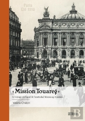 'Mission Touareg' : Le Voyage En France De L'Aménokal Moussa Ag Amastan