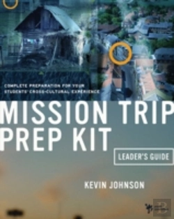 Bertrand.pt - Mission Trip Prep Kit Leader'S Guide