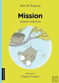 Bertrand.pt - Mission V 01 Mission Oisillon