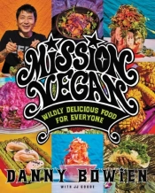 Mission Vegan - Wildly Delicious Food For Everyone
