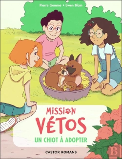 Bertrand.pt - Mission Vétos Tome 11 : Un Chiot À Adopter