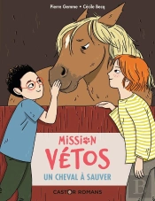 Mission Vétos : Un Cheval À Sauver