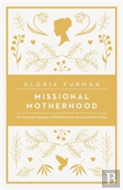 Missional Motherhood
