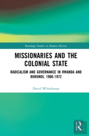 Missionaries And The Colonial State