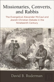 Missionaries, Converts, And Rabbis