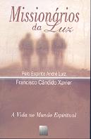 Missionários da Luz (Edição Especial)
