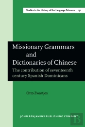 Missionary Grammars And Dictionaries Of Chinese