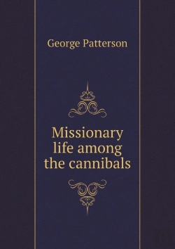 Bertrand.pt - Missionary Life Among The Cannibals