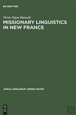 Bertrand.pt - Missionary Linguistics In New France