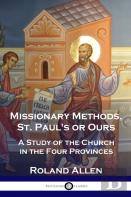 Missionary Methods, St. Paul'S Or Ours