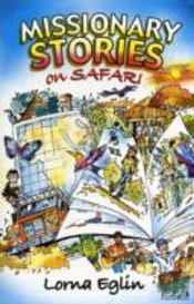 Missionary Stories On Safari