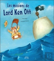 Missions De Lord Ken Ott