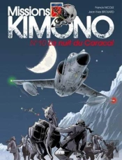 Missions Kimono Tome 10 : La Nuit Du Caracal