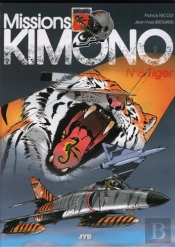 Missions Kimono Tome 8 : Tiger