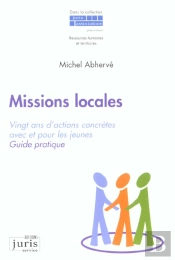 Missions Locales ; Vingt Ans D'Actions Concretes Avec Et Pour Les Jeunes