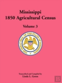 Bertrand.pt - Mississippi 1850 Agricultural Census, Vo