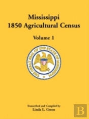 Mississippi 1850 Agricultural Census, Vo