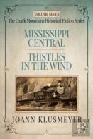 Mississippi Central And Thistles In The Wind